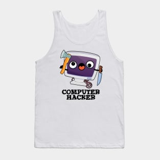 Computer Hacker Funny Technical Pun Tank Top